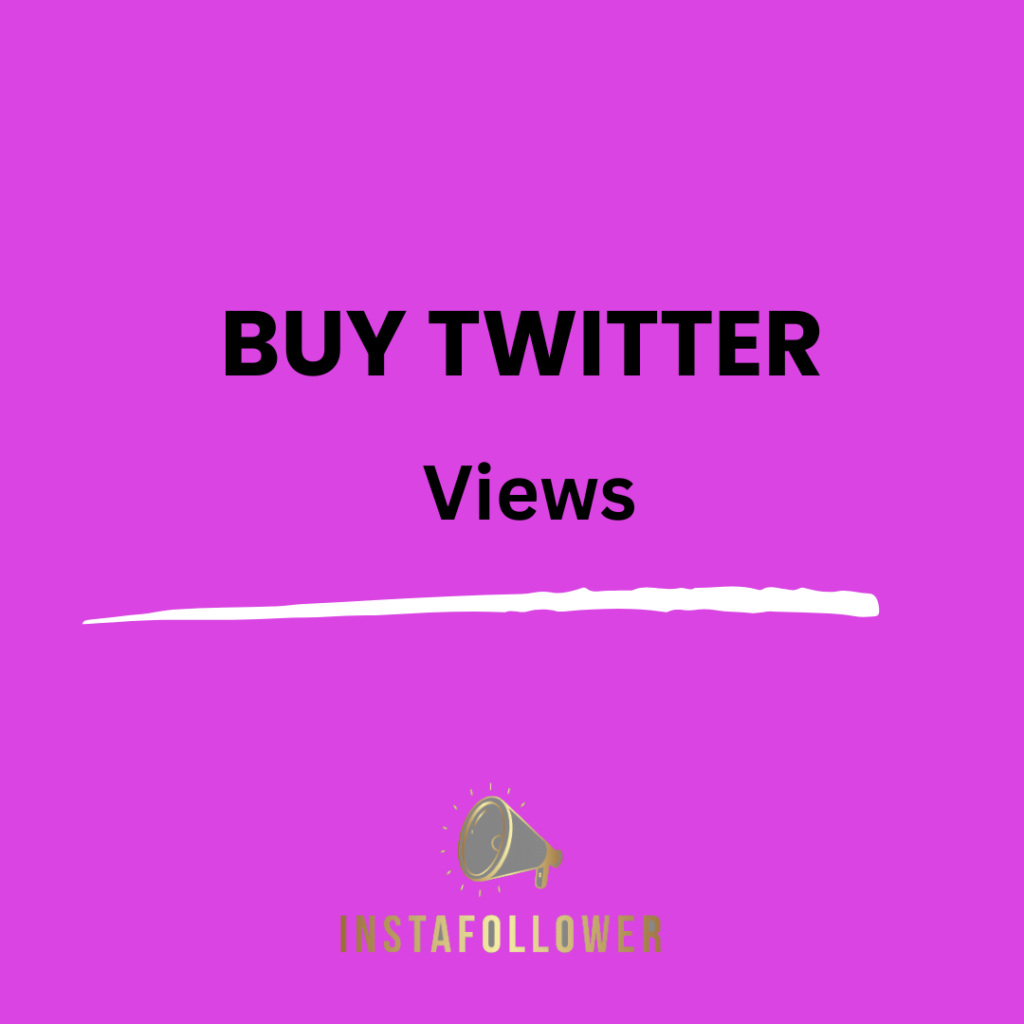 Buy Twitter Views 16 INSTAGRAM 2