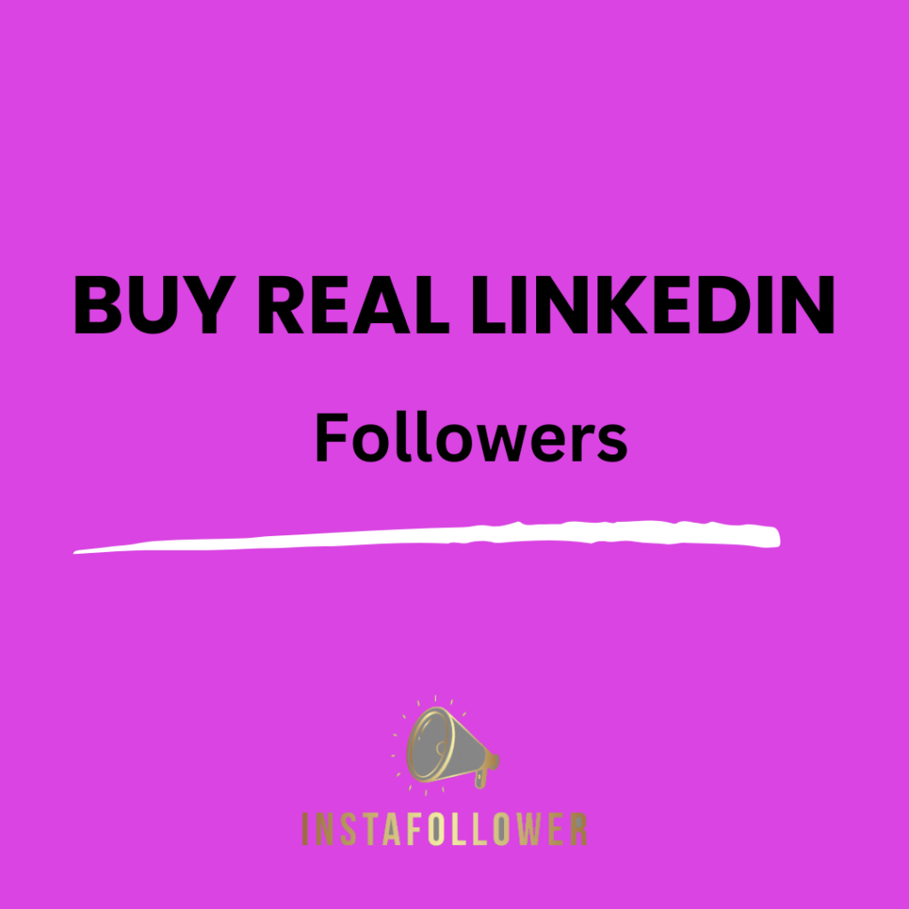 Buy LinkedIn Followers 13 INSTAGRAM 12
