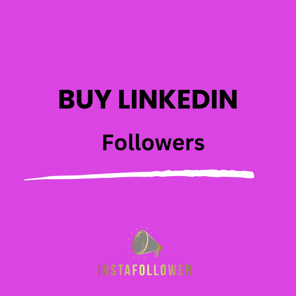 Buy LinkedIn Followers 14 INSTAGRAM 13