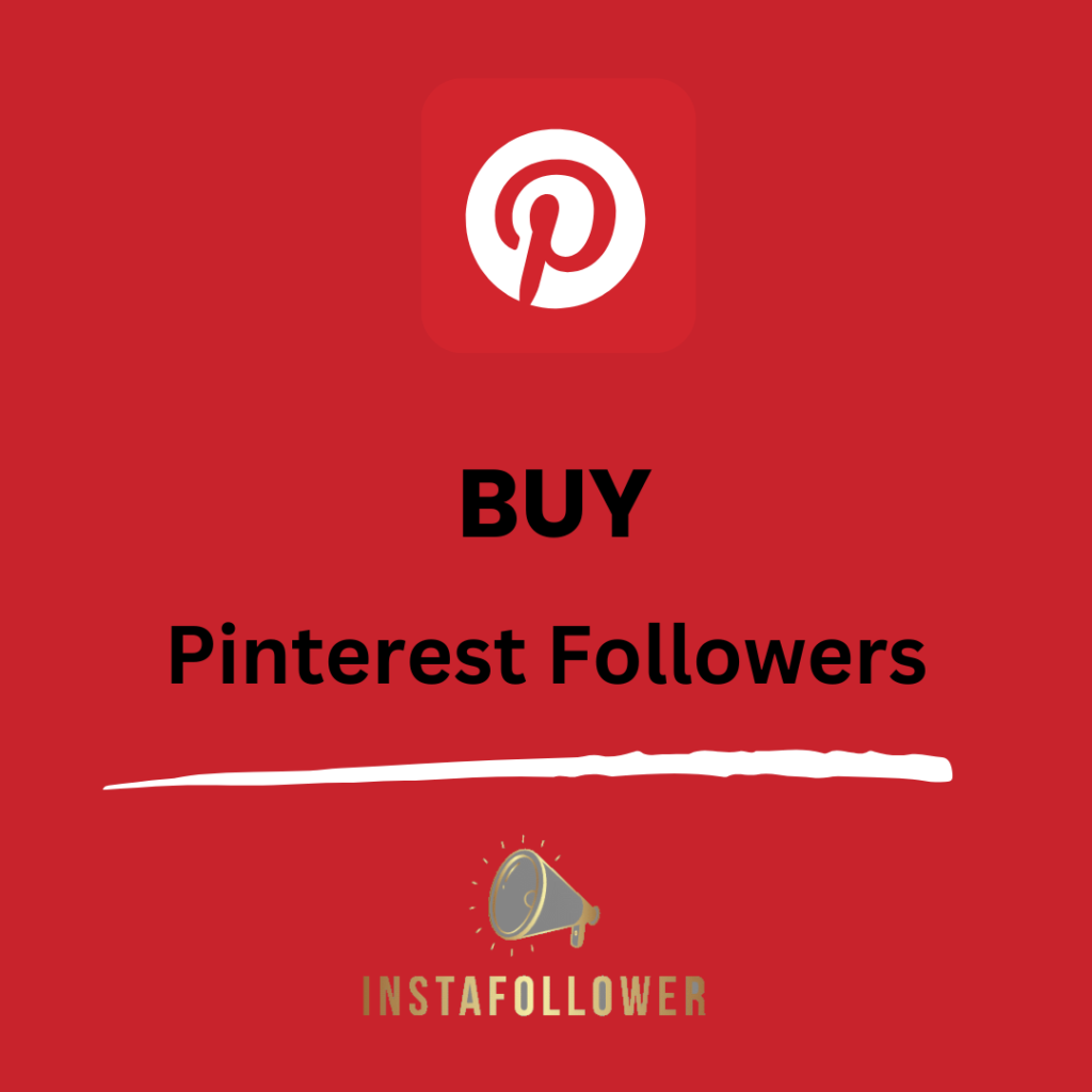 Buy Pinterest Followers 13 INSTAGRAM 16